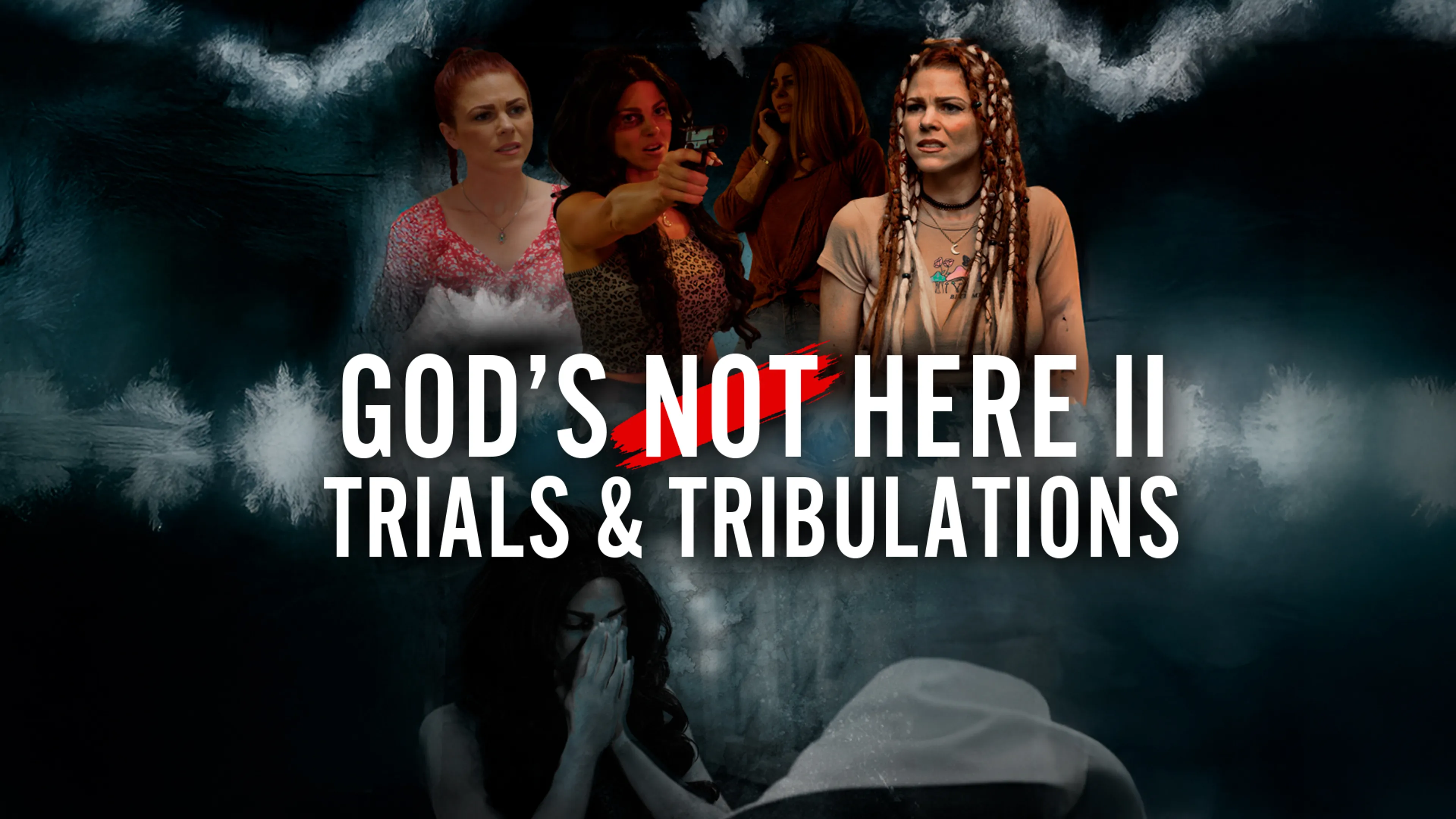 God’s Not Here II: Trials & Tribulations poster